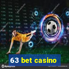 63 bet casino